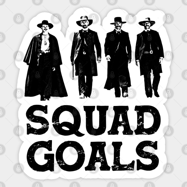 Tombstone Squad Goals Sticker by scribblejuice